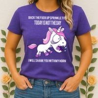Today Is Not The Day Shank You Unicorn Horn Women's T-Shirt thumb 2