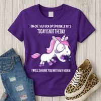 Today Is Not The Day Shank You Unicorn Horn Women's T-Shirt thumb 3