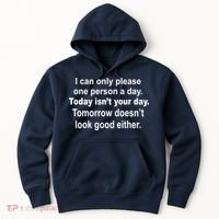 Today Isn't Your Day Funny Sayings Hoodie thumb 0