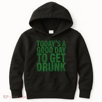 Today's a good day to get drunk Kids Hoodie thumb 0