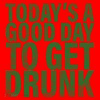 Today's a good day to get drunk Santa Hat thumb 1