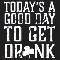 Today's A Good Day To Get Drunk St Pattys Day Beanie thumb 2