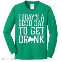 Today's A Good Day To Get Drunk St Pattys Day Kids Long Sleeve Shirt thumb 0