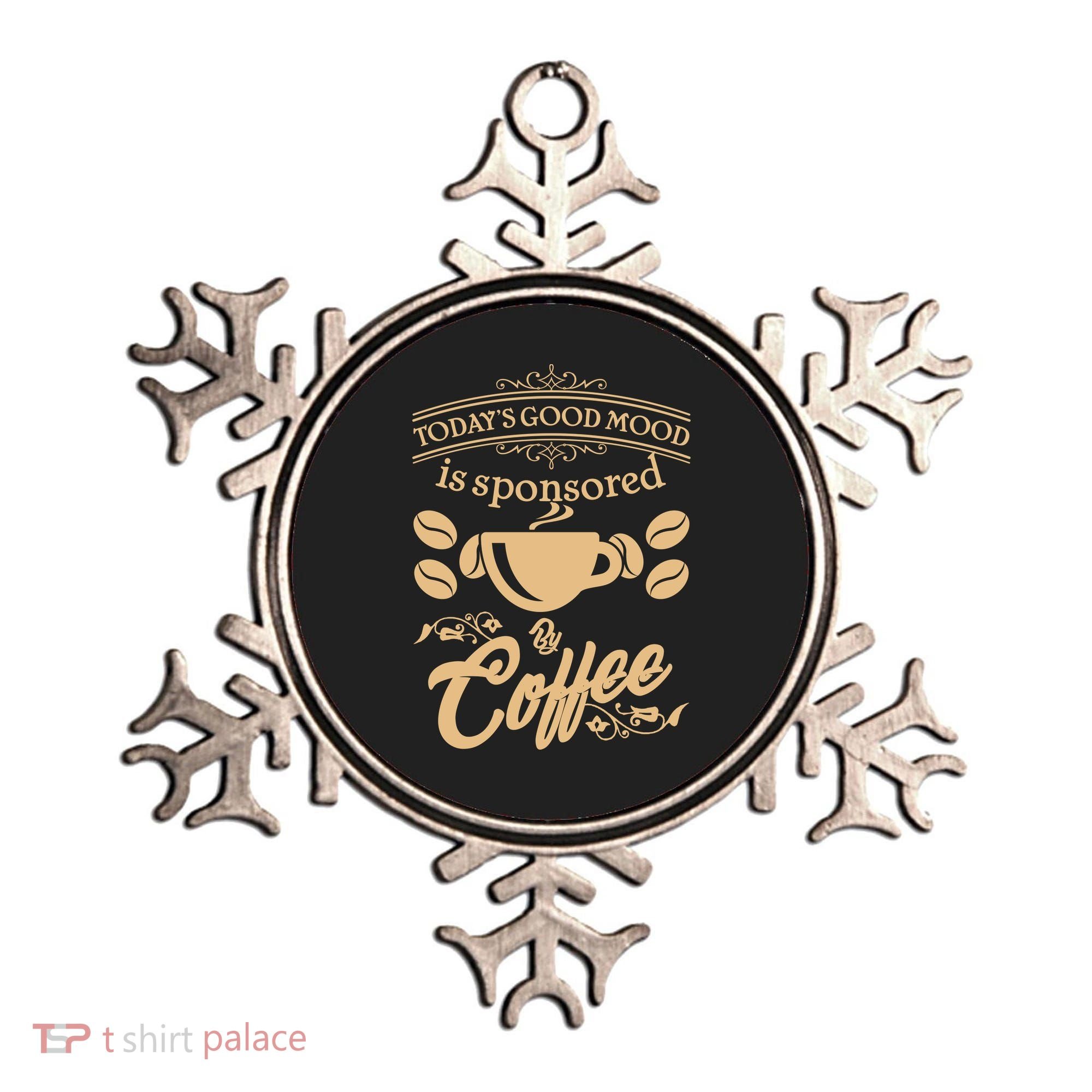 Today's Good Mood is Sponsored By Coffee Ornament
