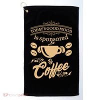 Today's Good Mood is Sponsored By Coffee Golf Towel thumb 0