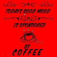 Todays Good Mood Is Sponsored By Coffee Funny Santa Hat thumb 1