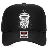 Today's Good Mood Is Sponsored By Coffee Lover Hat thumb 0