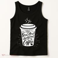 Today's Good Mood Is Sponsored By Coffee Lover Tank Top thumb 2