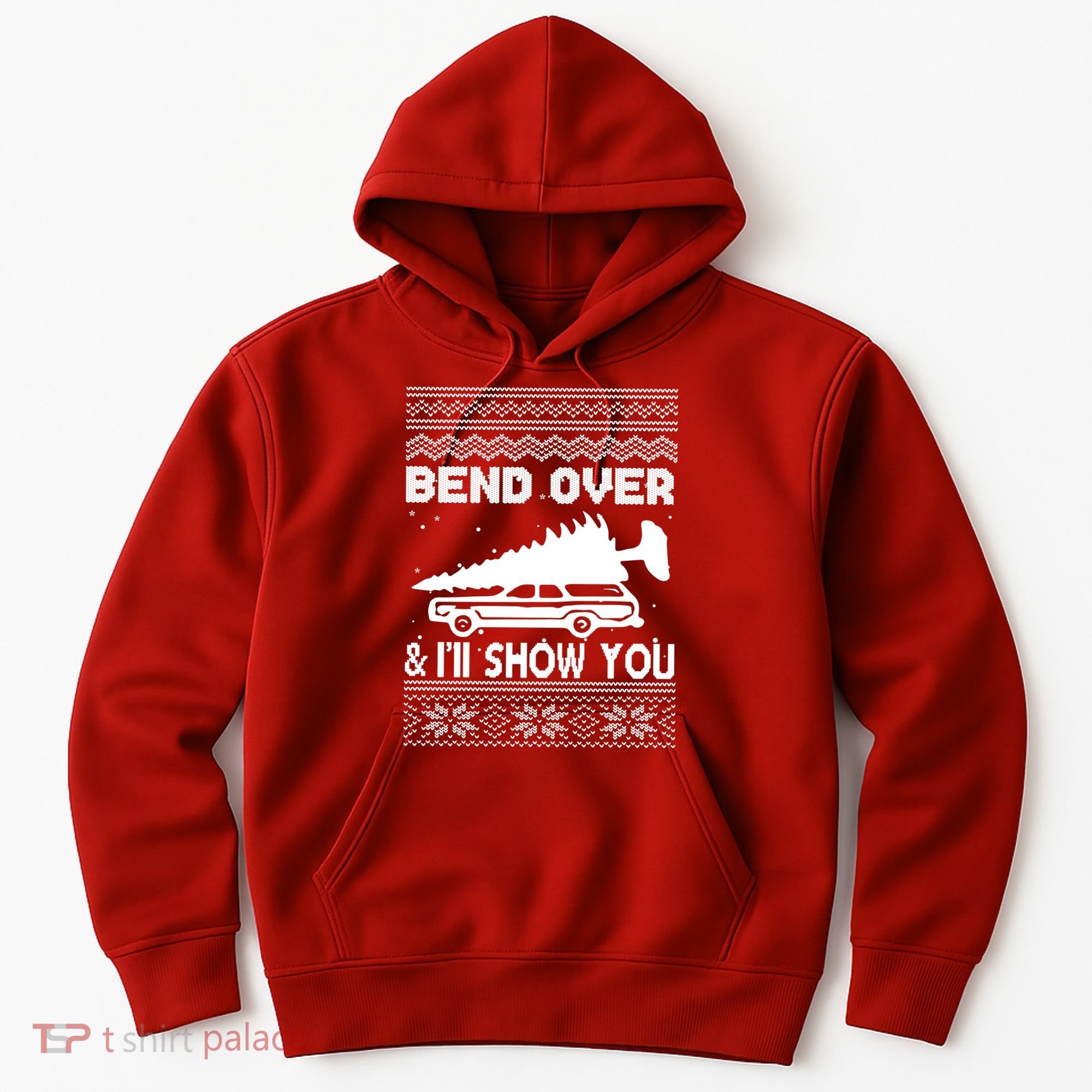 Todd Margo Couples Ugly Christmas Vacation I'll Show You Hoodie
