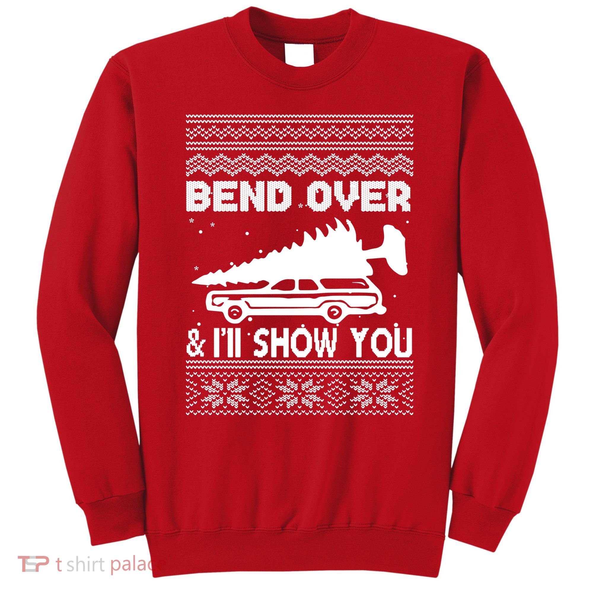 Todd Margo Couples Ugly Christmas Vacation I'll Show You Sweatshirt