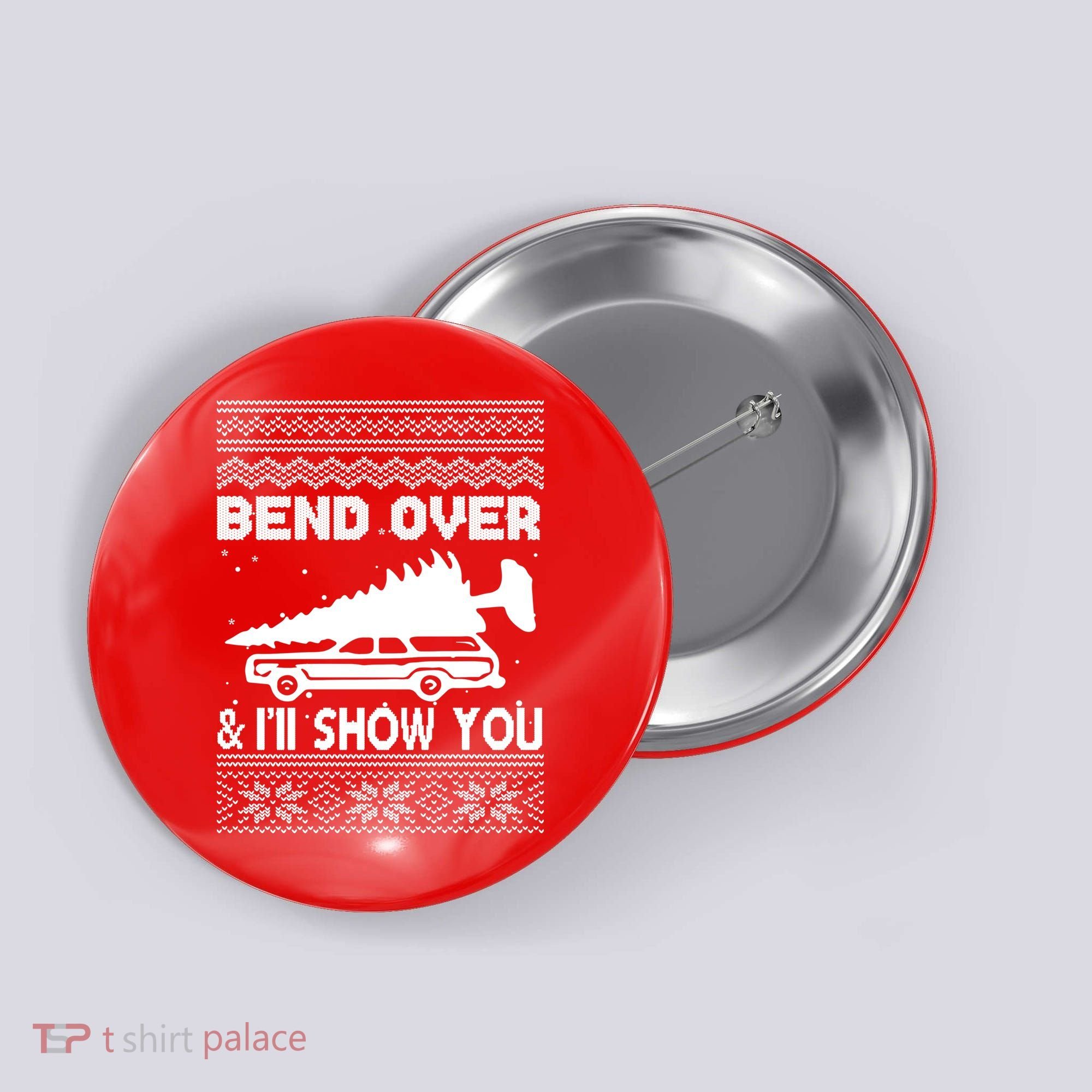 Todd Margo Couples Ugly Christmas Vacation I'll Show You Button