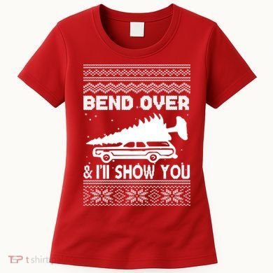 Todd Margo Couples Ugly Christmas Vacation I'll Show You Women's T-Shirt