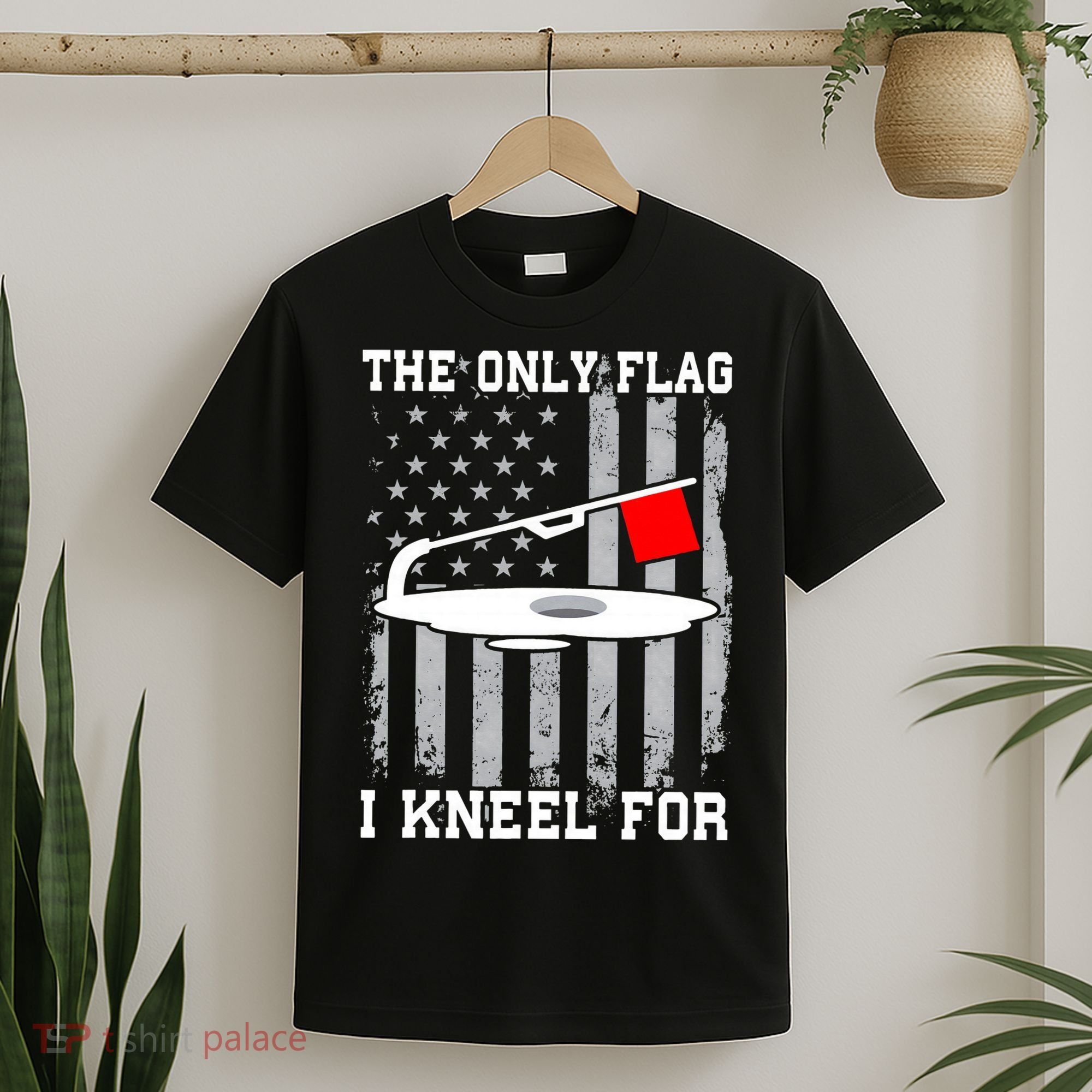 The only Flag I Kneel for Funny Ice Fishing Fisherman T-Shirt