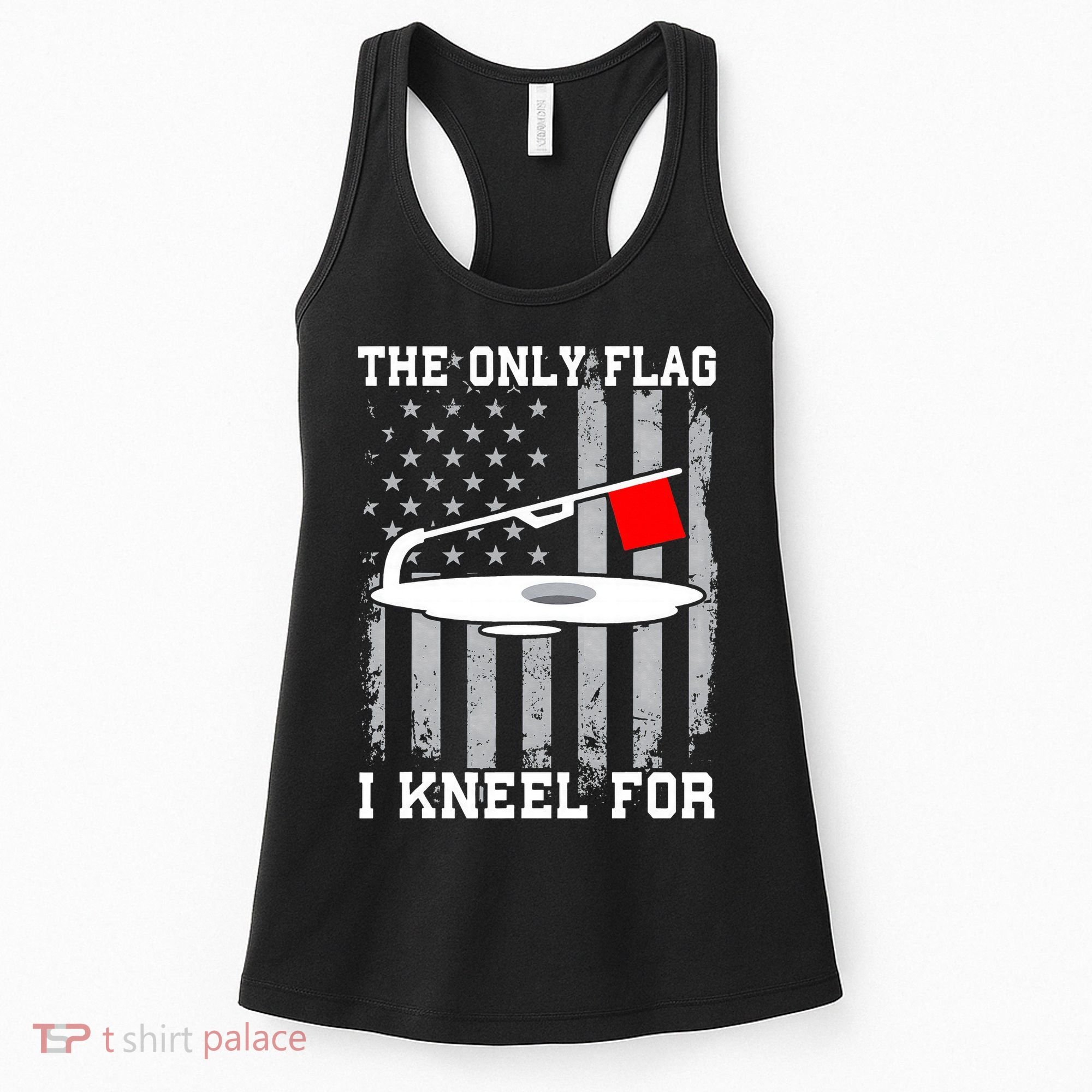 The only Flag I Kneel for Funny Ice Fishing Fisherman Women's Tank Top