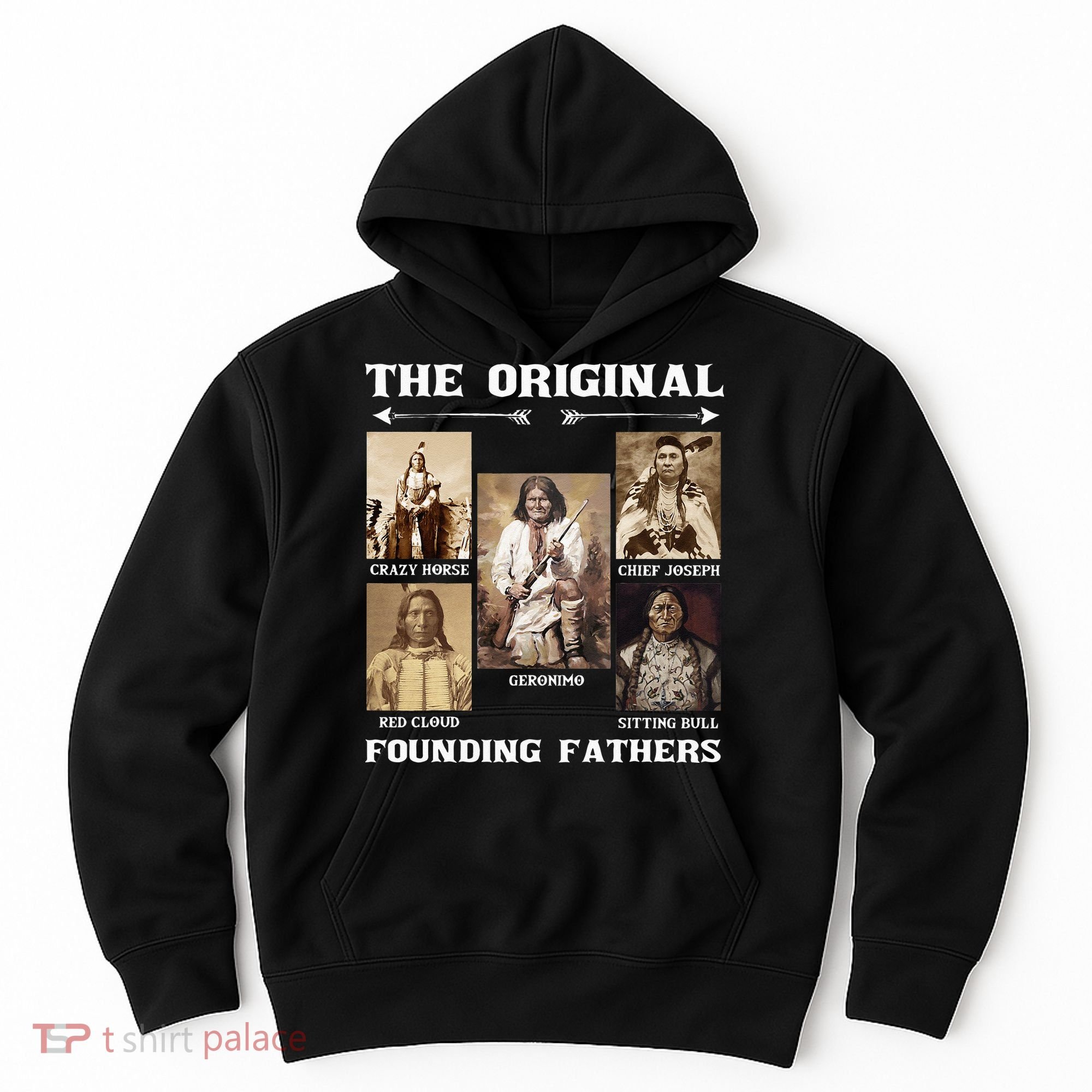 The Original Founding Fathers Native American Hoodie