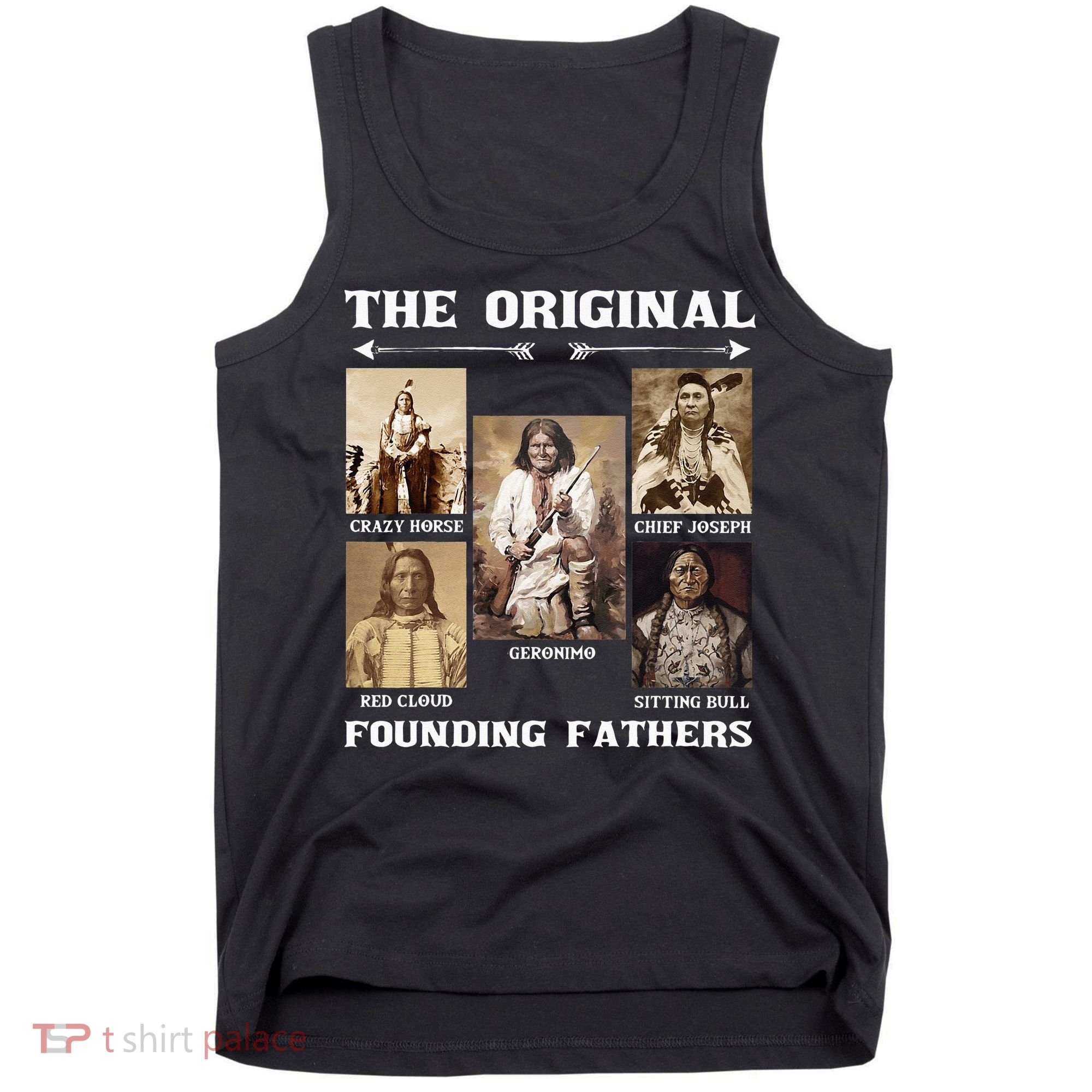 The Original Founding Fathers Native American Tank Top