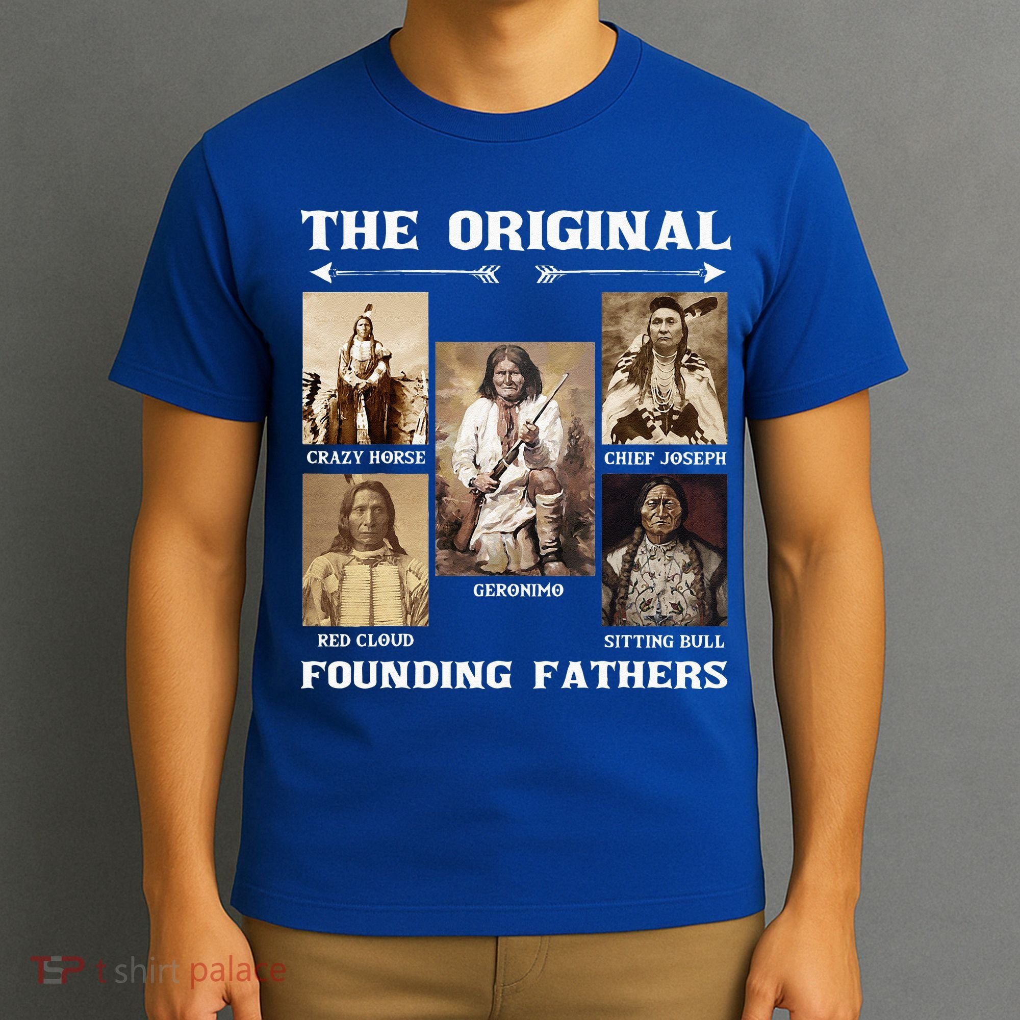 The Original Founding Fathers Native American T-Shirt