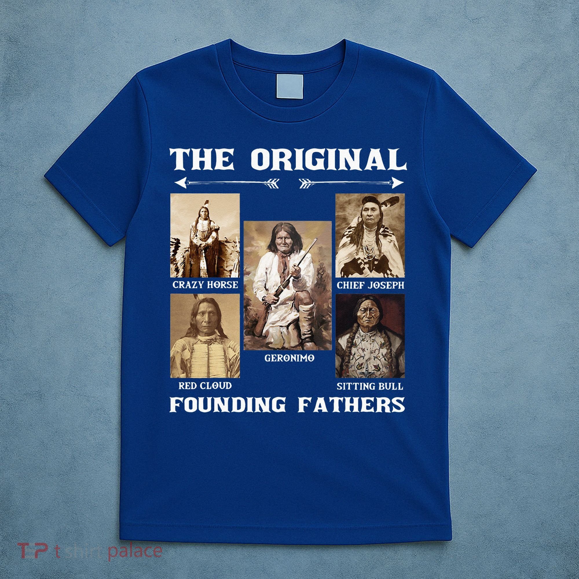 The Original Founding Fathers Native American T-Shirt