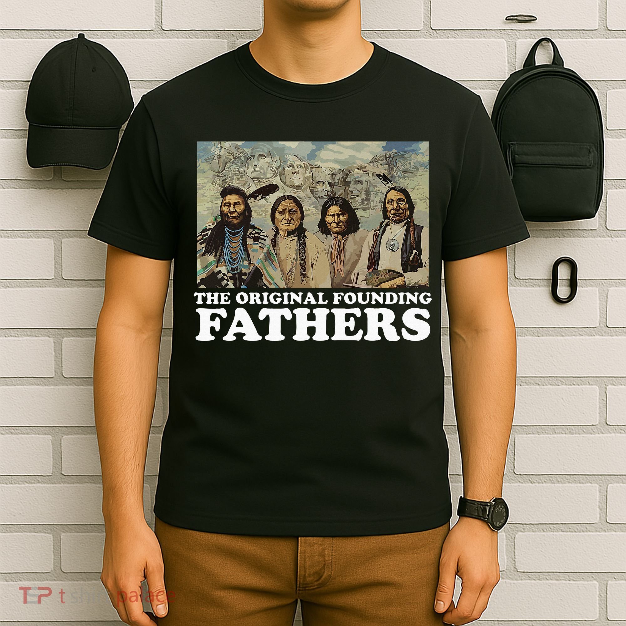 The Original Founding Fathers Native American T-Shirt