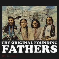 The Original Founding Fathers Native American T-Shirt thumb 7