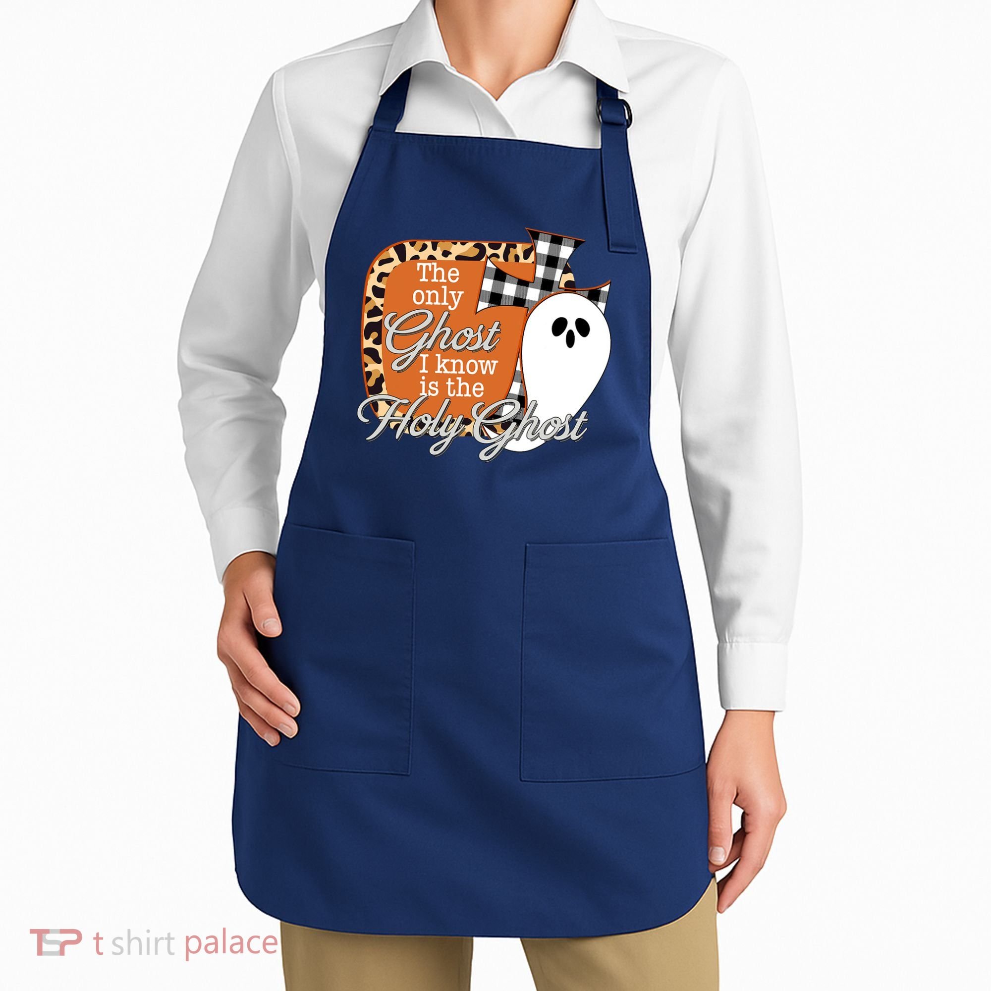 The Only Ghost I Know Is The Holy Ghost Halloween Christian Apron