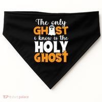 The Only Ghost I Know Is The Holy Ghost Halloween Christian USA-Made Doggie Bandana thumb 0