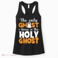 The Only Ghost I Know Is The Holy Ghost Halloween Christian Women's Tank Top thumb 0