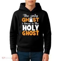 The Only Ghost I Know Is The Holy Ghost Halloween Christian Kids Hoodie thumb 4