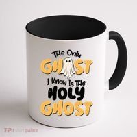 The Only Ghost I Know Is The Hold Ghost Christian Halloween Coffee Mug thumb 1