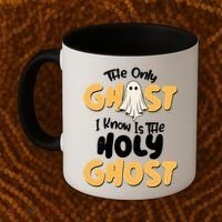 The Only Ghost I Know Is The Hold Ghost Christian Halloween Coffee Mug thumb 2
