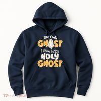 The Only Ghost I Know Is The Hold Ghost Christian Halloween Hoodie thumb 0