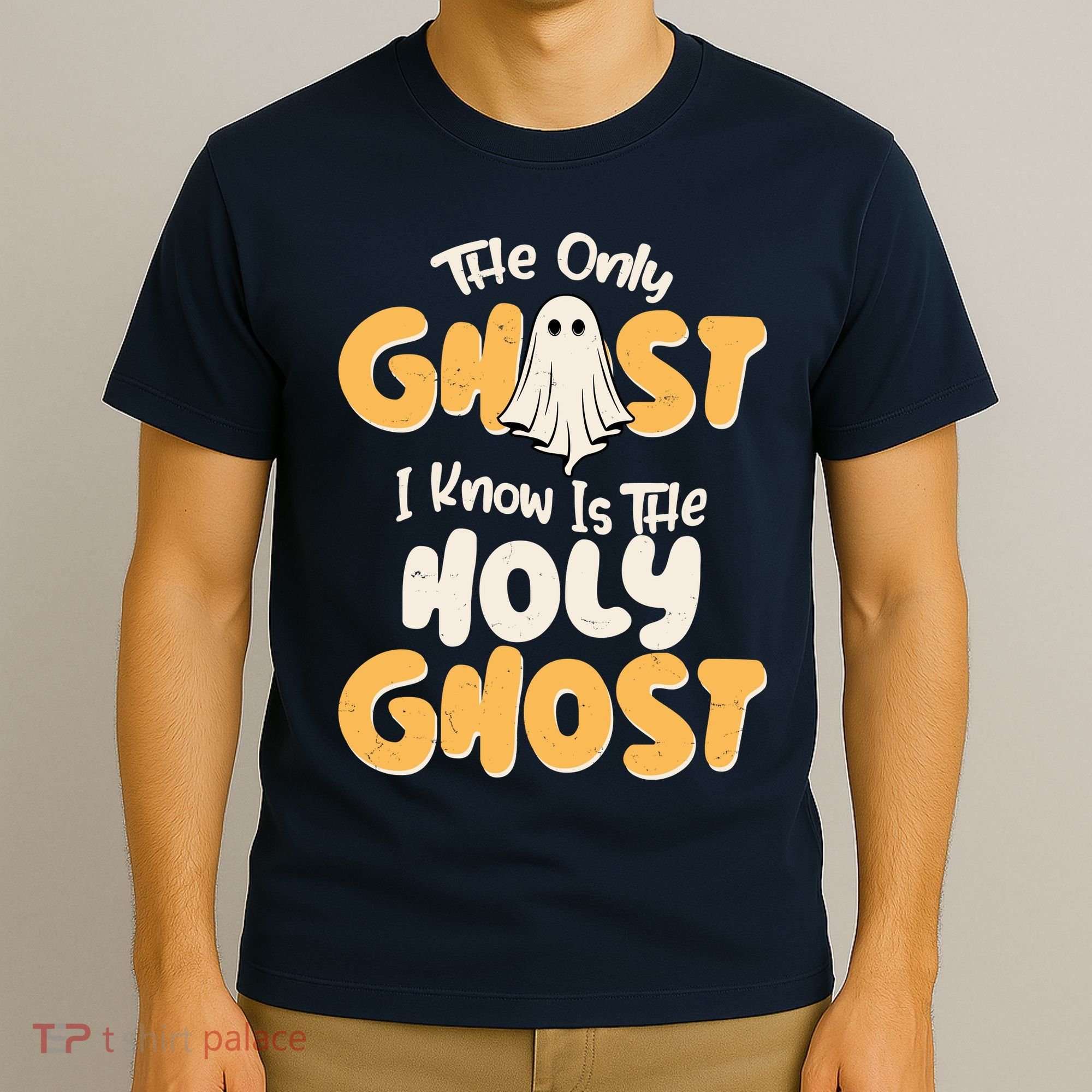 The Only Ghost I Know Is The Hold Ghost Christian Halloween T-Shirt