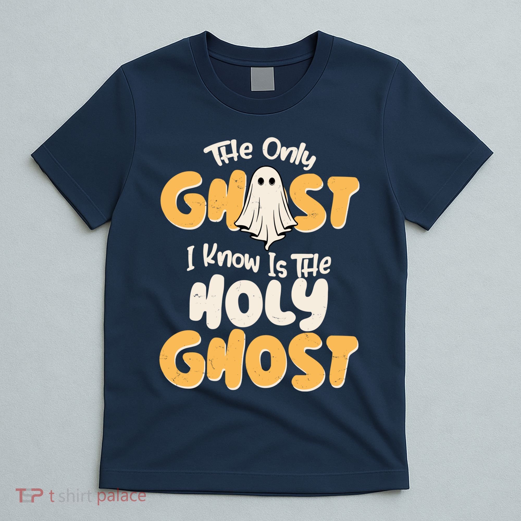 The Only Ghost I Know Is The Hold Ghost Christian Halloween T-Shirt