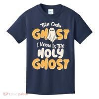 The Only Ghost I Know Is The Hold Ghost Christian Halloween Kids T-Shirt thumb 0