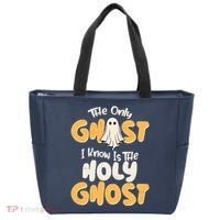 The Only Ghost I Know Is The Hold Ghost Christian Halloween Tote Bag thumb 0