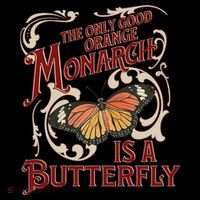 The Only Good Orange Monarch Is A Butterfly Insect Flowers Coffee Mug thumb 5