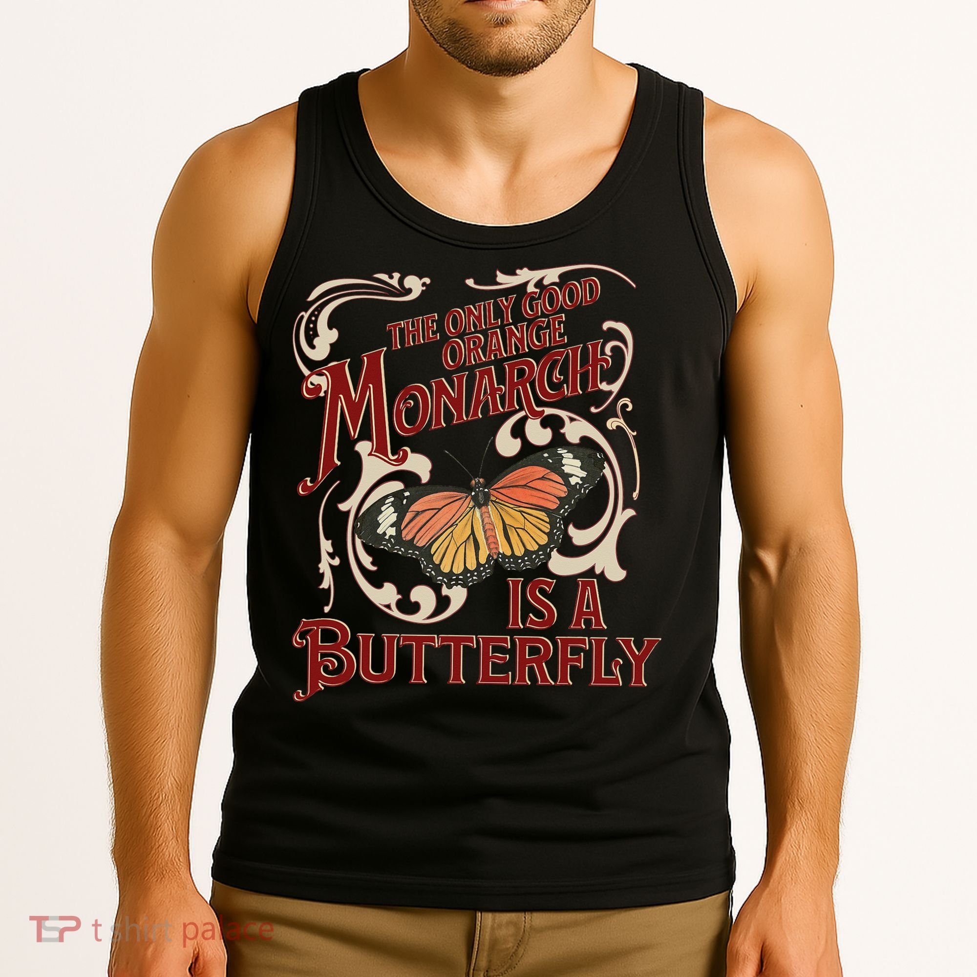 The Only Good Orange Monarch Is A Butterfly Insect Flowers Tank Top