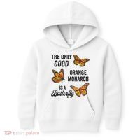 The Only Good Orange Monarch Is A Butterfly Kids Hoodie thumb 0