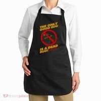 The Only Good Bug Is A Dead Bug Apron thumb 2
