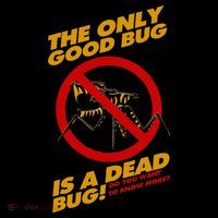 The Only Good Bug Is A Dead Bug Coaster thumb 2