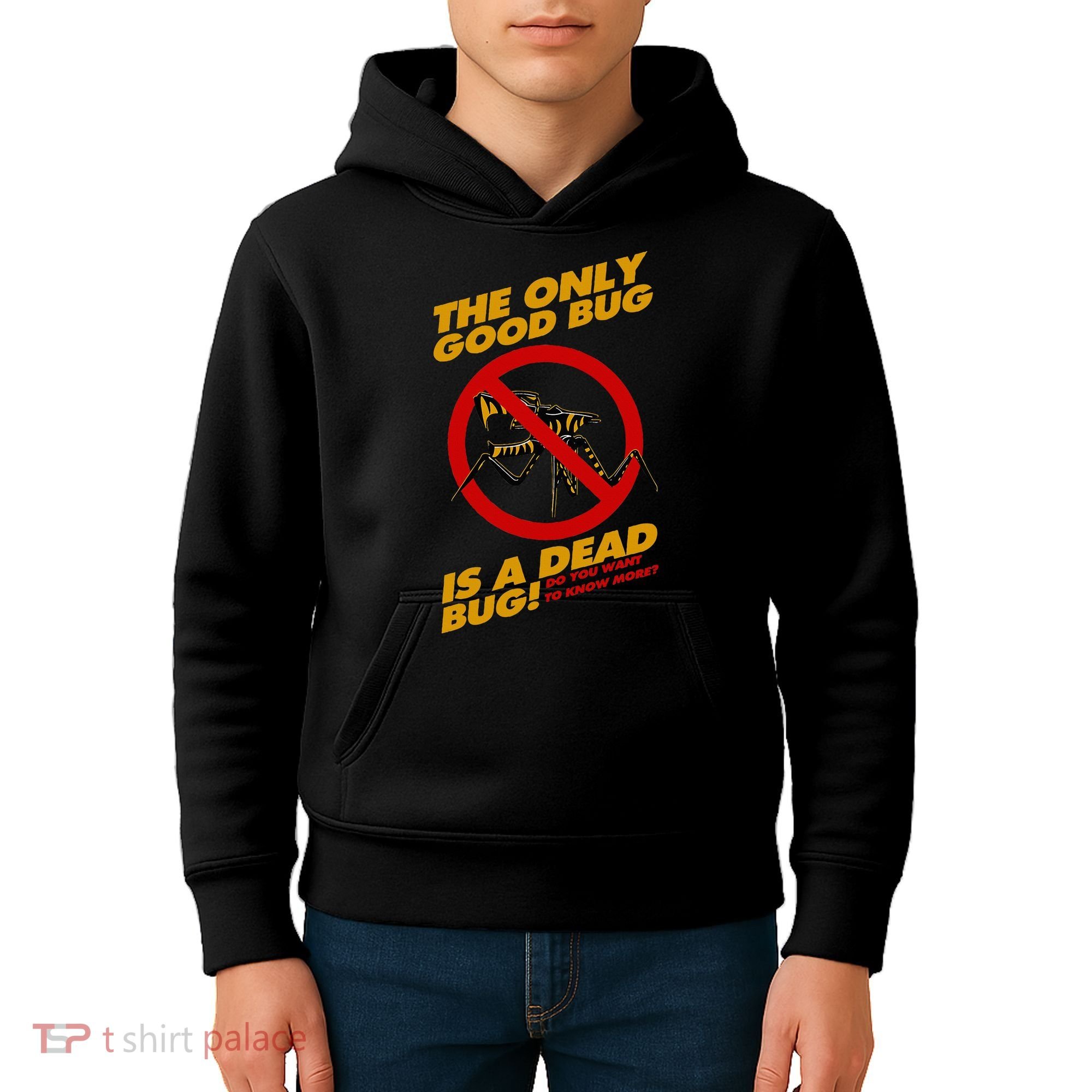The Only Good Bug Is A Dead Bug Kids Hoodie