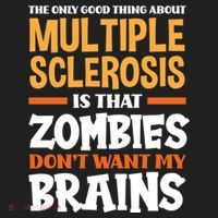 The Only Good Thing About Multiple Sclerosis Funny Ms Gift Women's Sweatshirt thumb 2