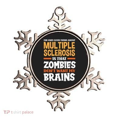The Only Good Thing About Multiple Sclerosis Funny Ms Gift Ornament
