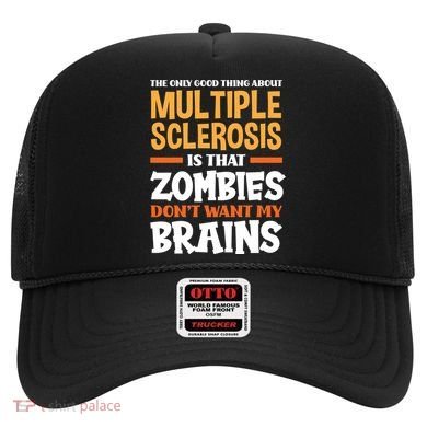 The Only Good Thing About Multiple Sclerosis Funny Ms Gift Hat
