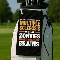 The Only Good Thing About Multiple Sclerosis Funny Ms Gift Golf Towel thumb 2