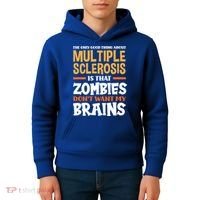 The Only Good Thing About Multiple Sclerosis Funny Ms Gift Kids Hoodie thumb 4
