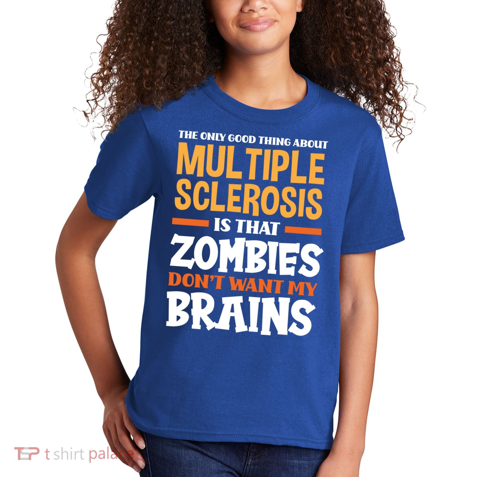 The Only Good Thing About Multiple Sclerosis Funny Ms Gift Kids T-Shirt