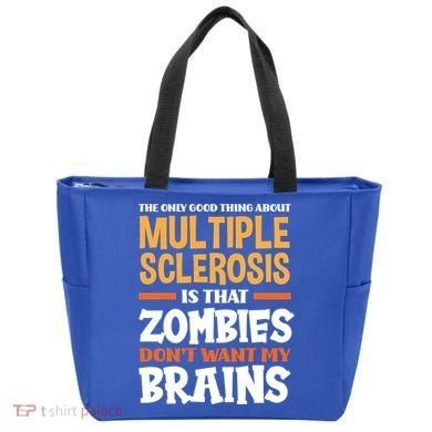 The Only Good Thing About Multiple Sclerosis Funny Ms Gift Tote Bag