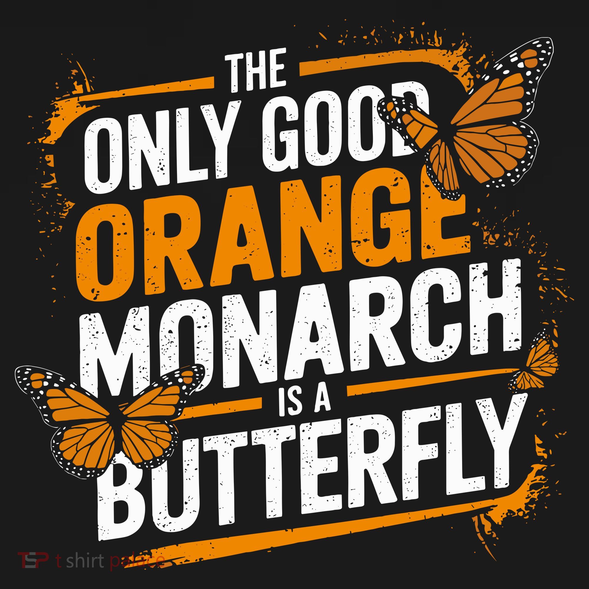 The Only Good Orange Monarch Is A Butterfly Women's Hoodie