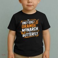 The Only Good Orange Monarch Is A Butterfly Toddler T-Shirt thumb 2